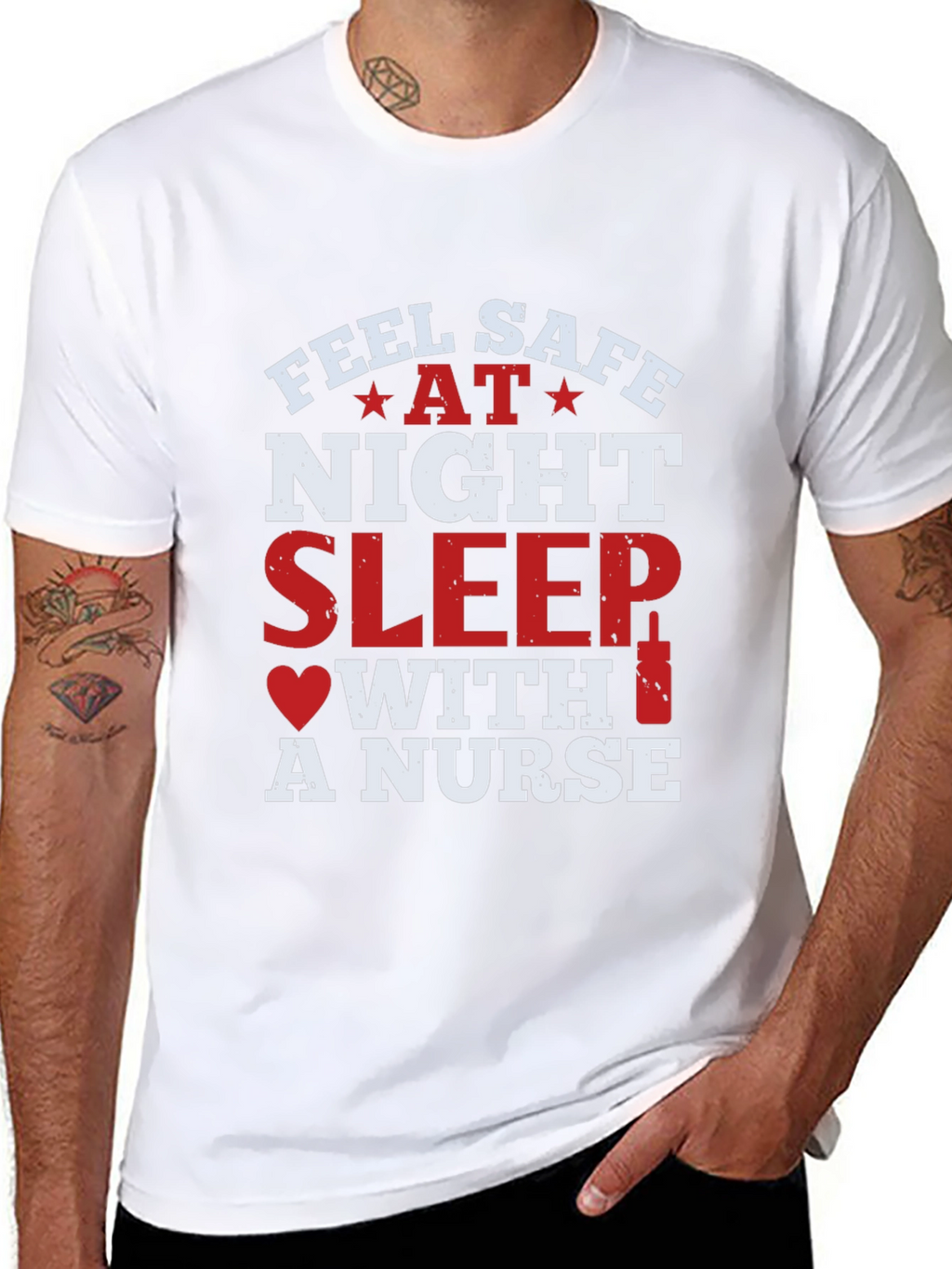 Feel Safe At Night Sleep With A Nurse T-Shirt