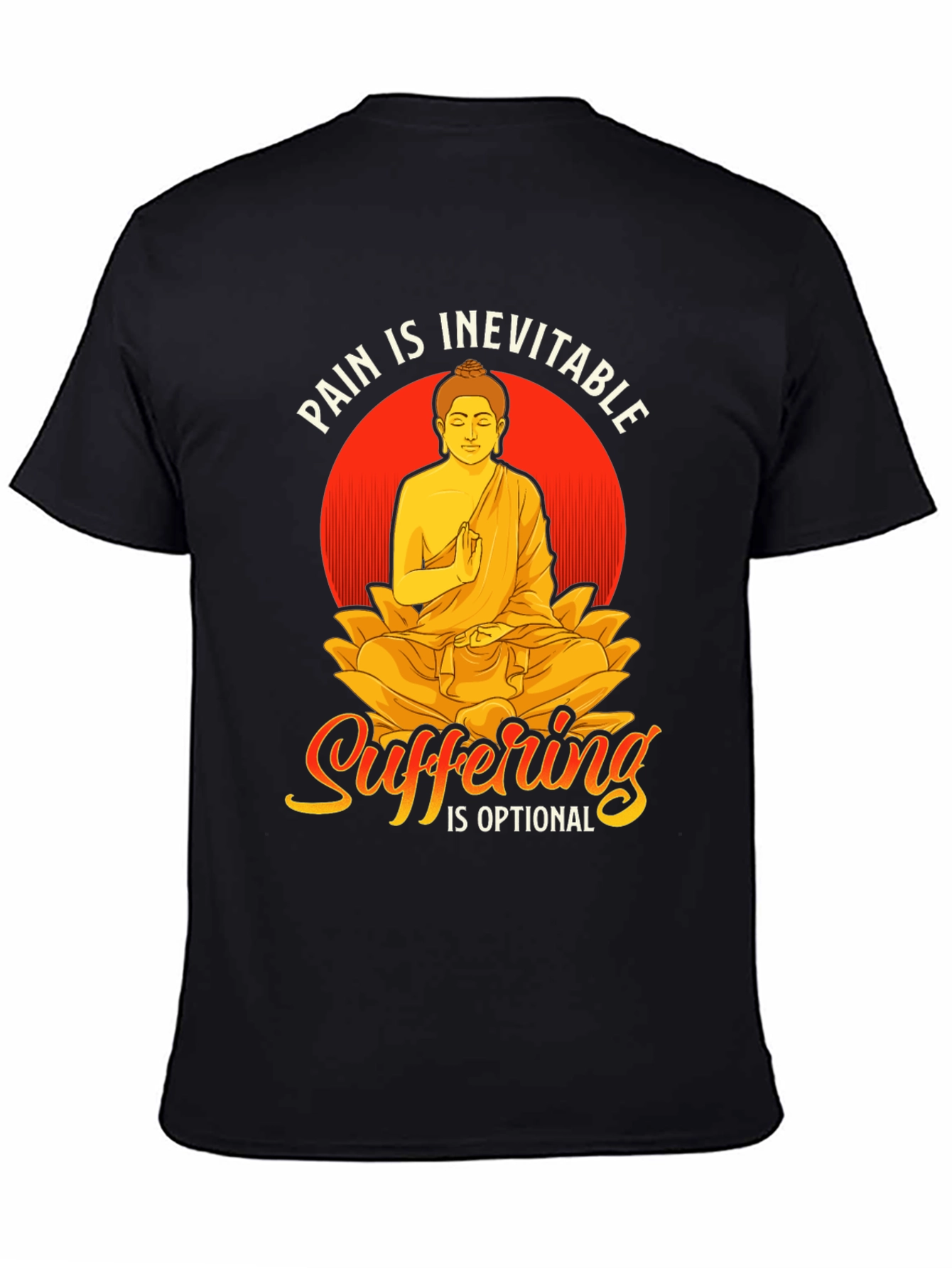 Pain is Inevitable T-Shirt: Buddha Meditation Tee