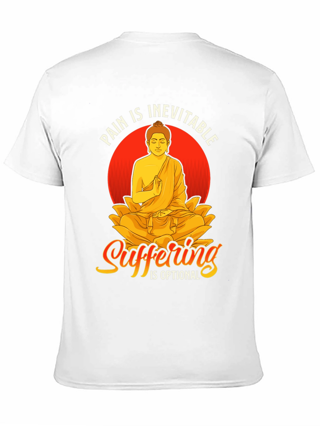 Pain is Inevitable T-Shirt: Buddha Meditation Tee