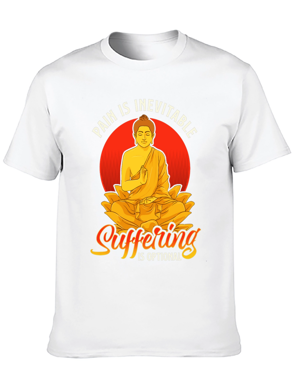 Pain is Inevitable T-Shirt: Buddha Meditation Tee