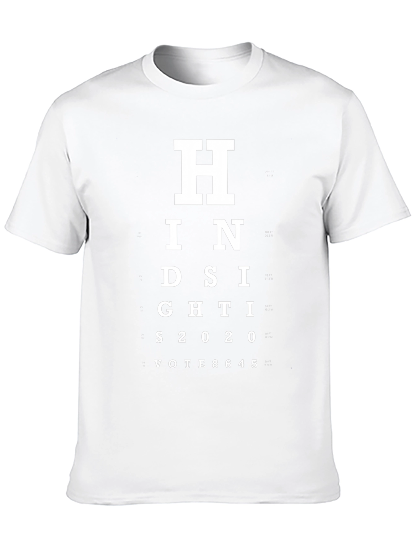 Hindsight 2020 Vote T-Shirt
