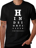 Hindsight 2020 Vote T-Shirt