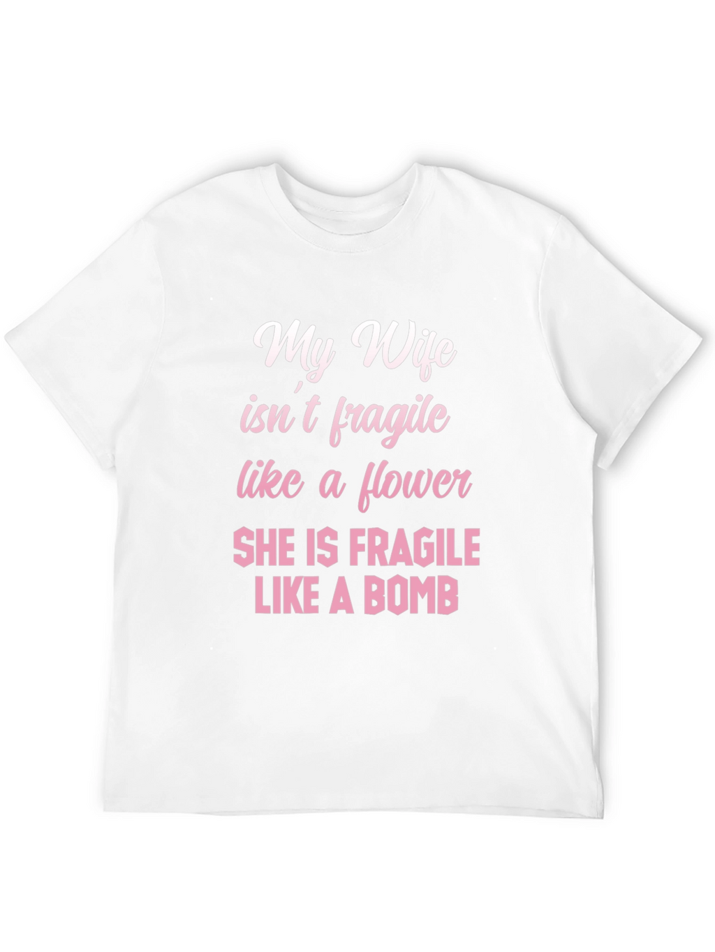 My Wife Like a Bomb Funny Graphic Tee
