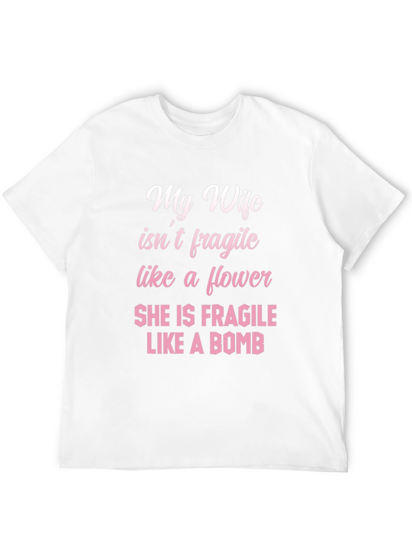 My Wife Like a Bomb Funny Graphic Tee