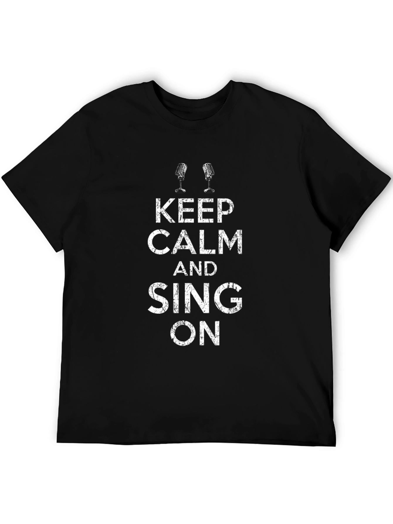 Keep Calm and Sing On Black T-Shirt