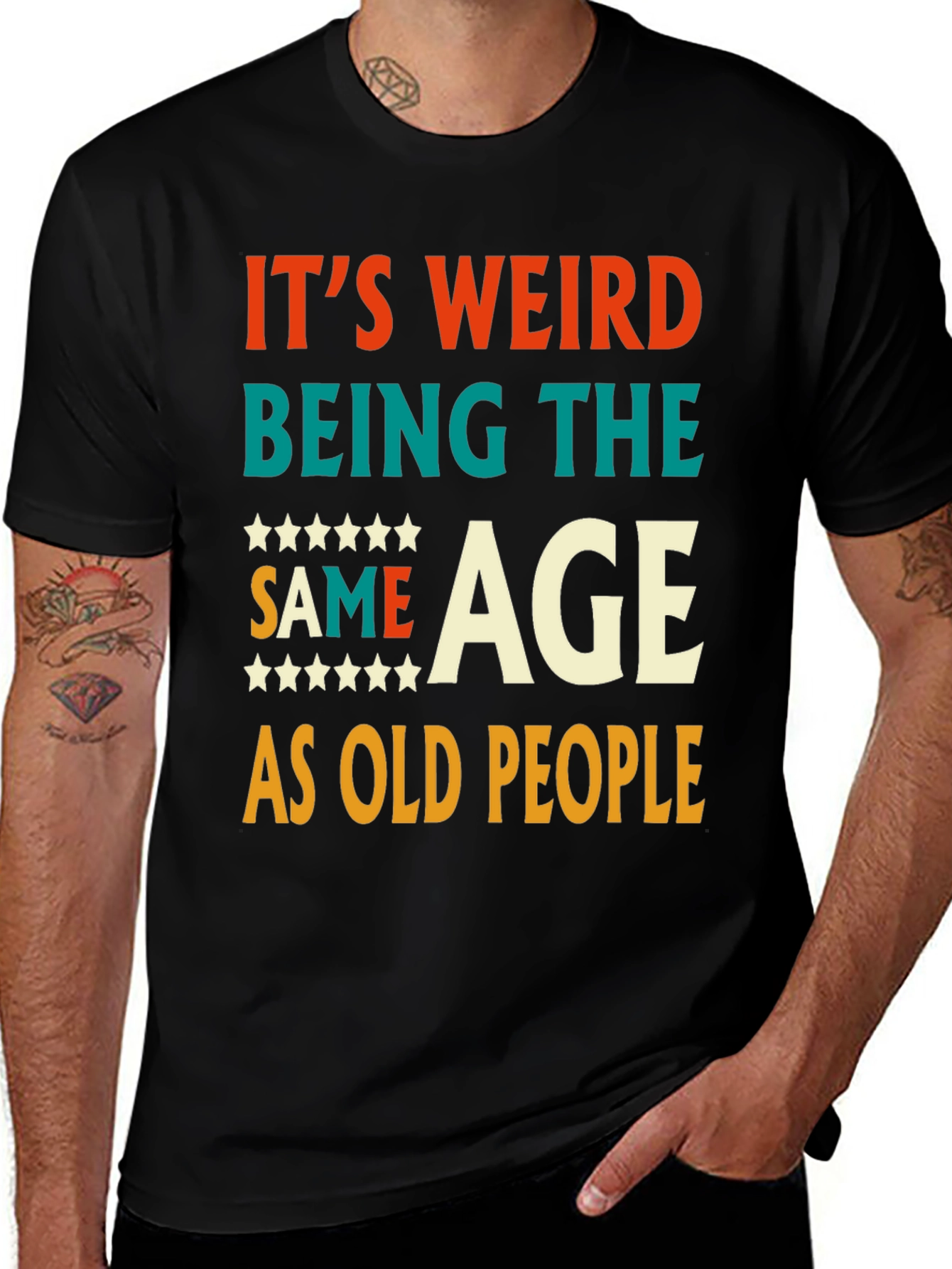 Funny Same Age As Old People Graphic Tee