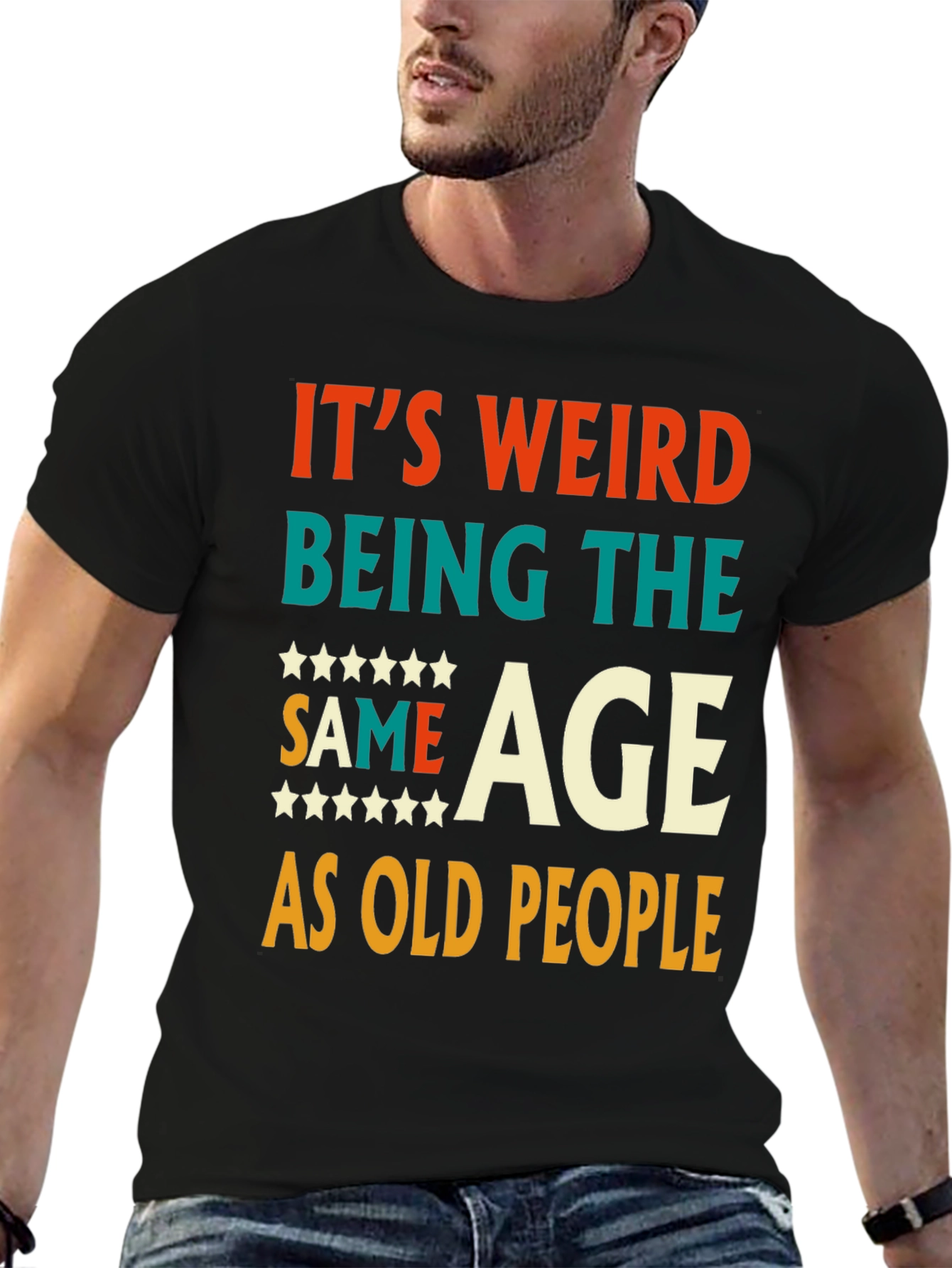 Funny Same Age As Old People Graphic Tee