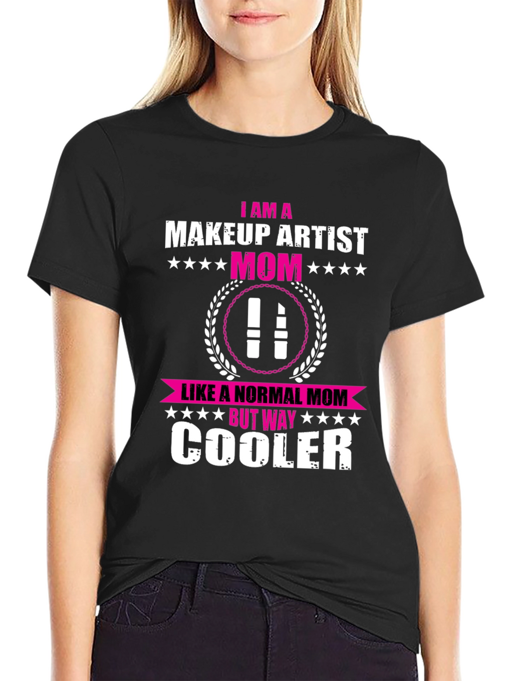 Makeup Artist Mom T-Shirt - Cool Mom Edition