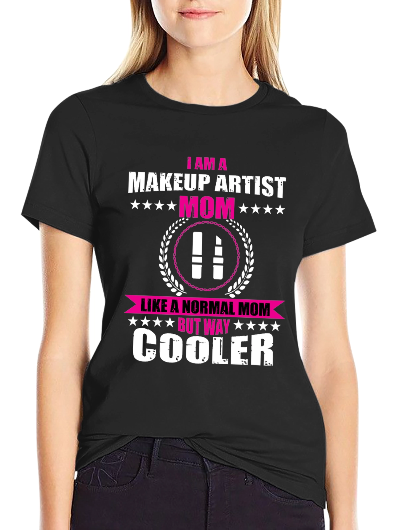 Makeup Artist Mom T-Shirt - Cool Mom Edition