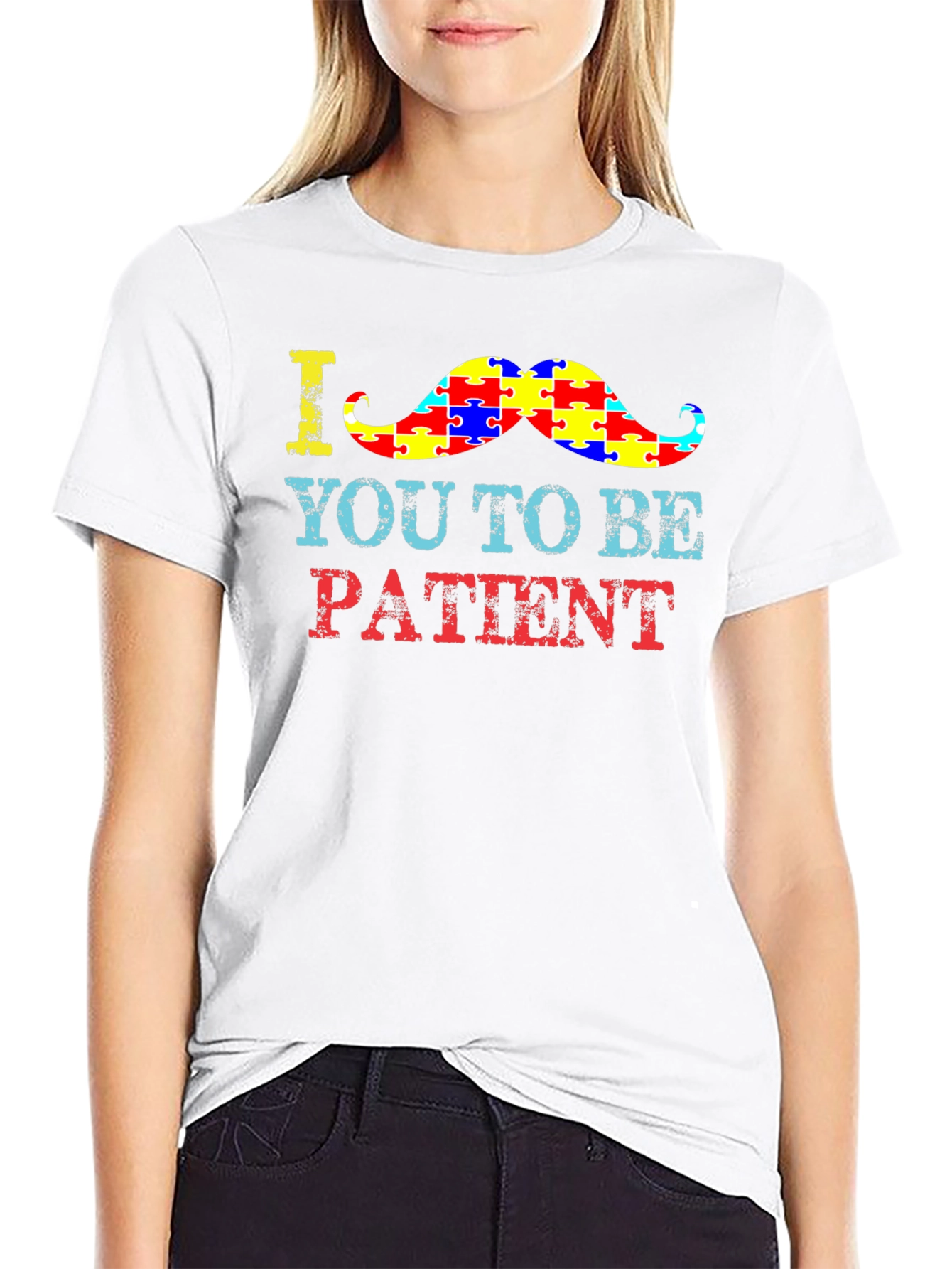 Autism Awareness T-Shirt: Be Patient Moustache