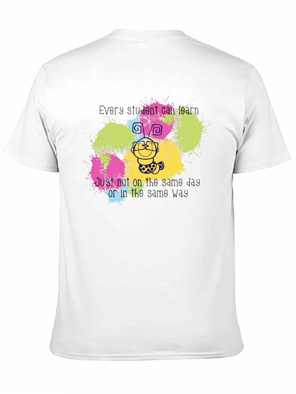 Every Student Can Learn T-Shirt