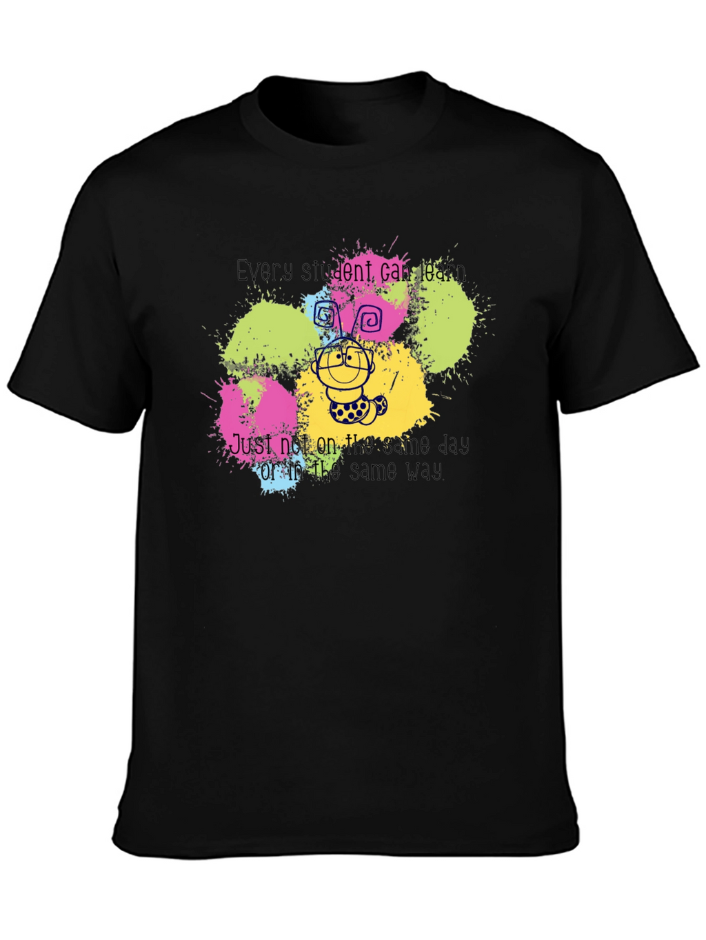 Every Student Can Learn T-Shirt