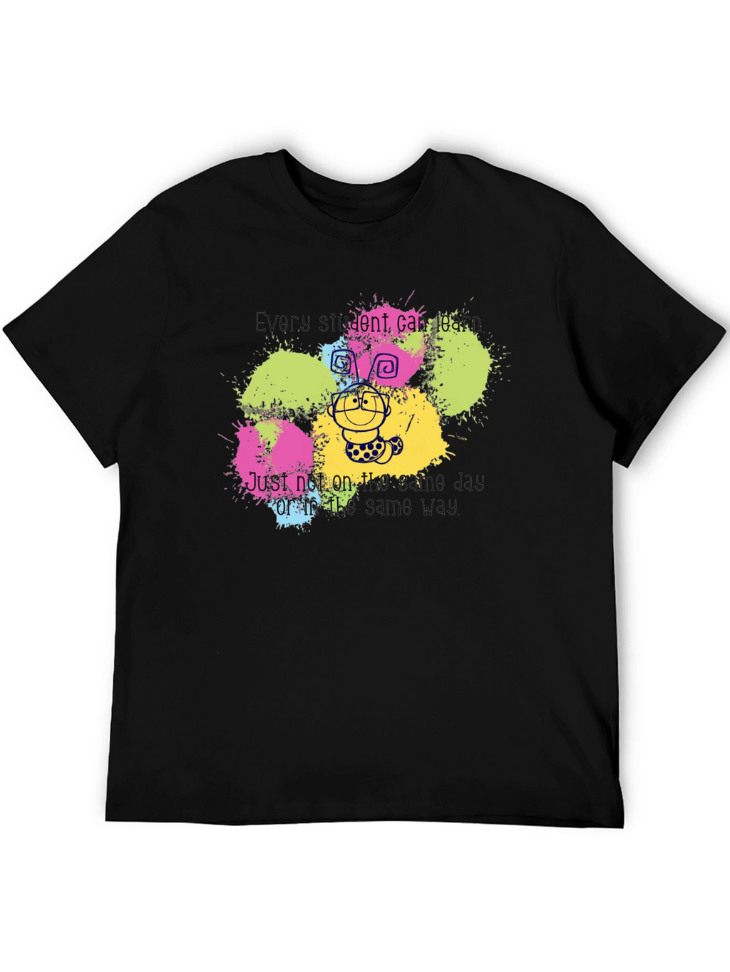 Every Student Can Learn T-Shirt