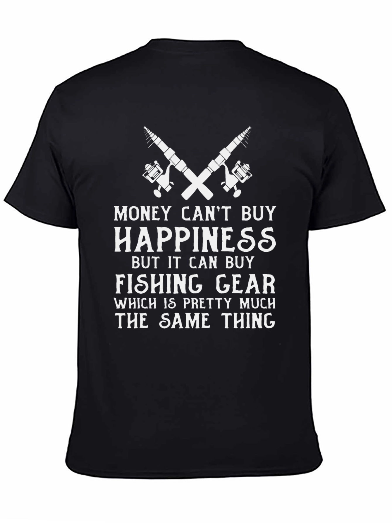 Funny Fishing T-Shirt: Money Cant Buy Happiness