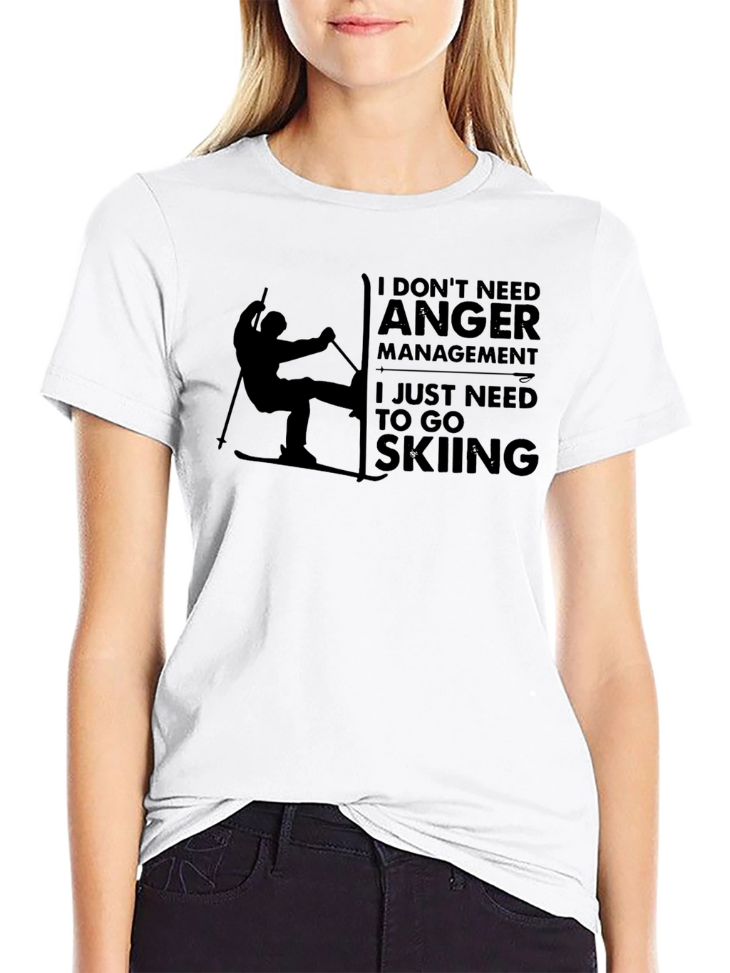 Funny Skiing T-Shirt: I Dont Need Anger Management