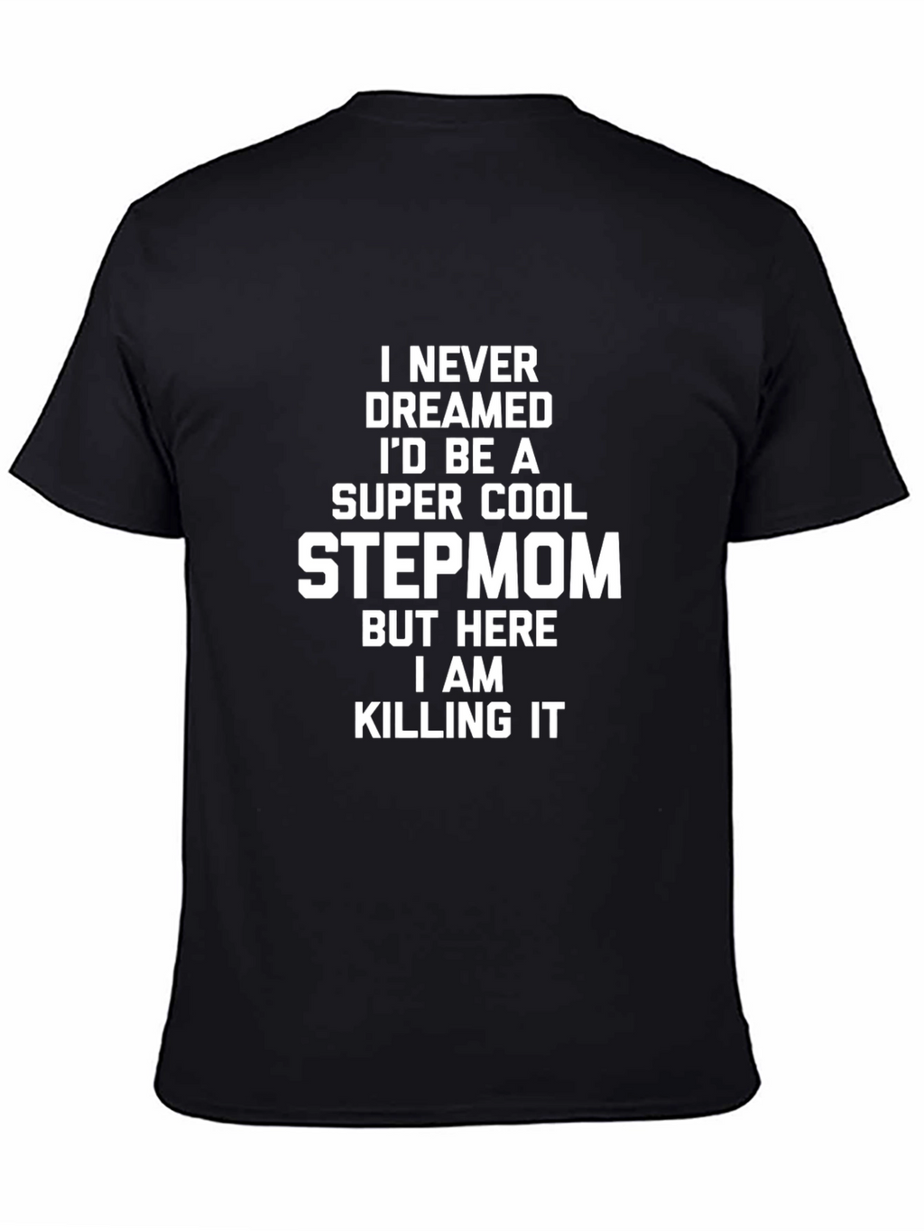 Super Cool Stepmom Graphic Tee - Black