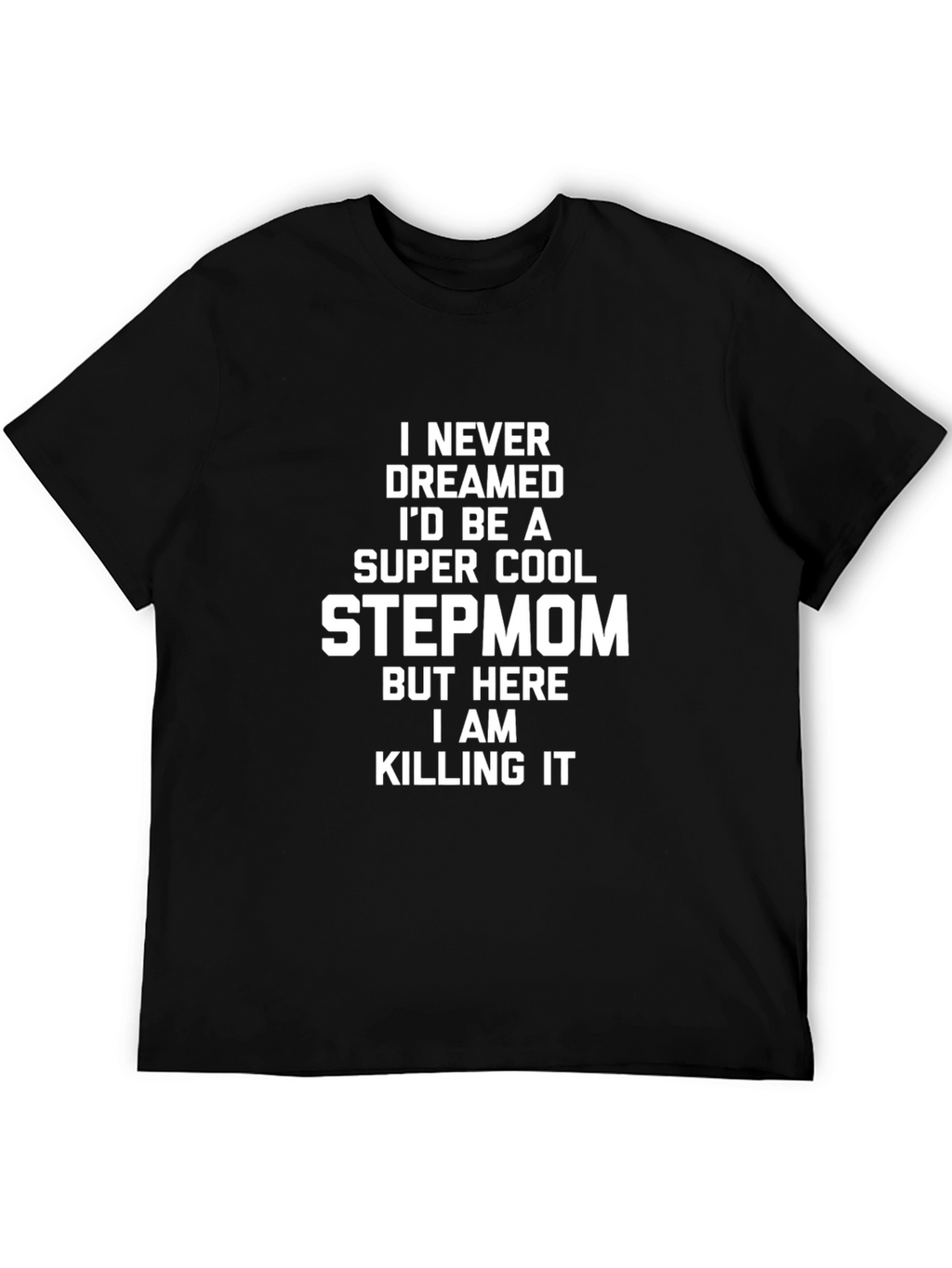 Super Cool Stepmom Graphic Tee - Black