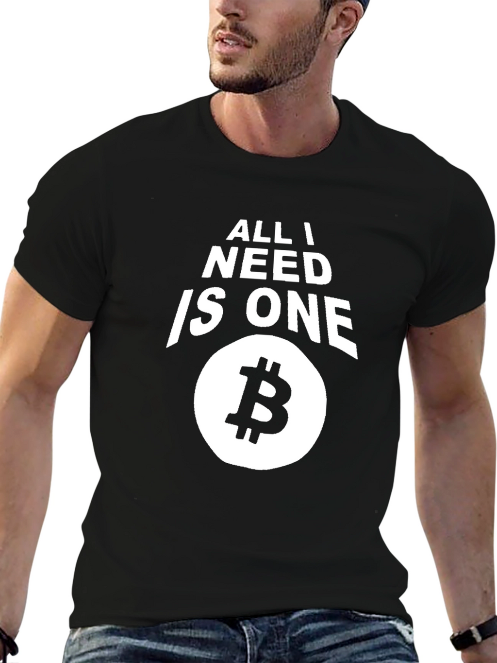 All I Need Is One Bitcoin T-Shirt