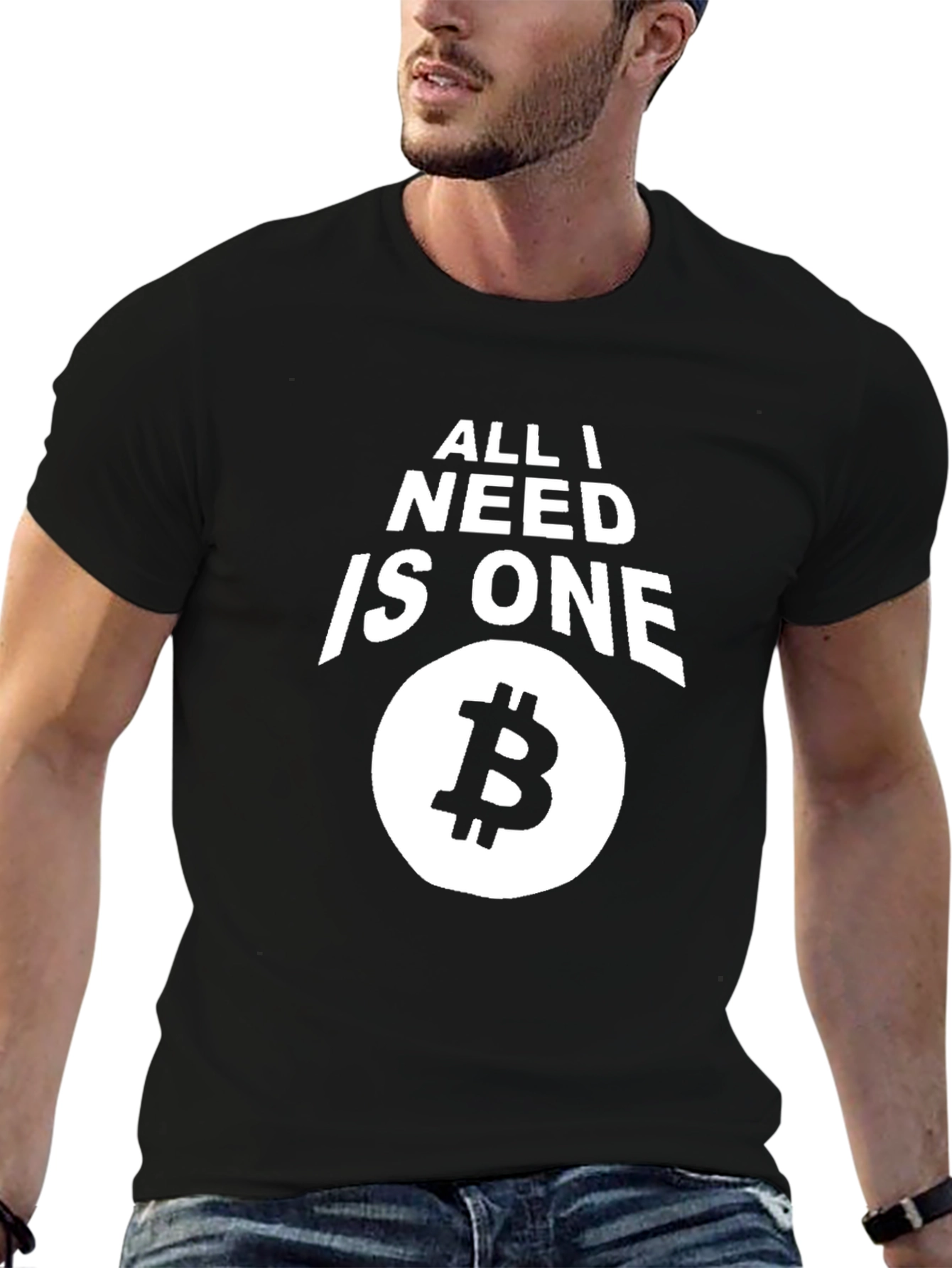 All I Need Is One Bitcoin T-Shirt