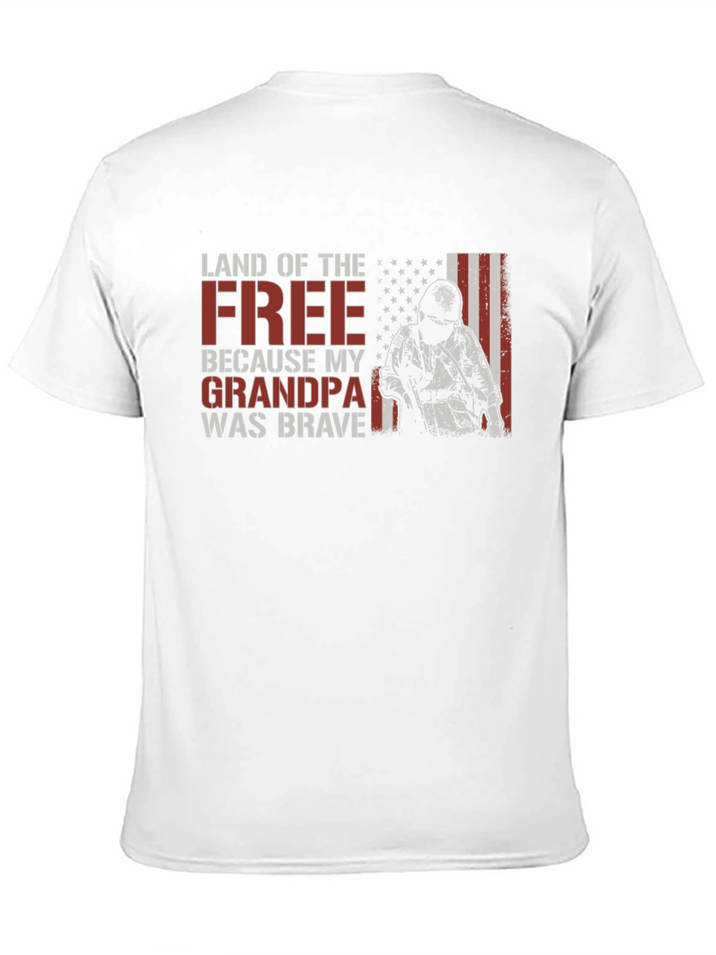 Land of the Free Grandpa Was Brave T-Shirt