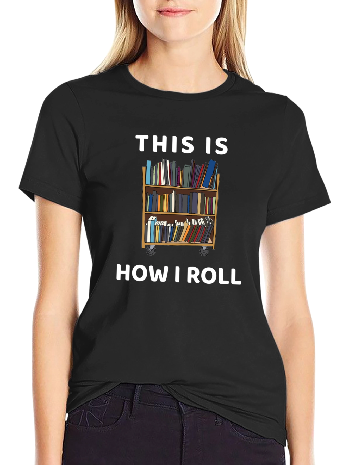 This is How I Roll - Book Lover T-Shirt