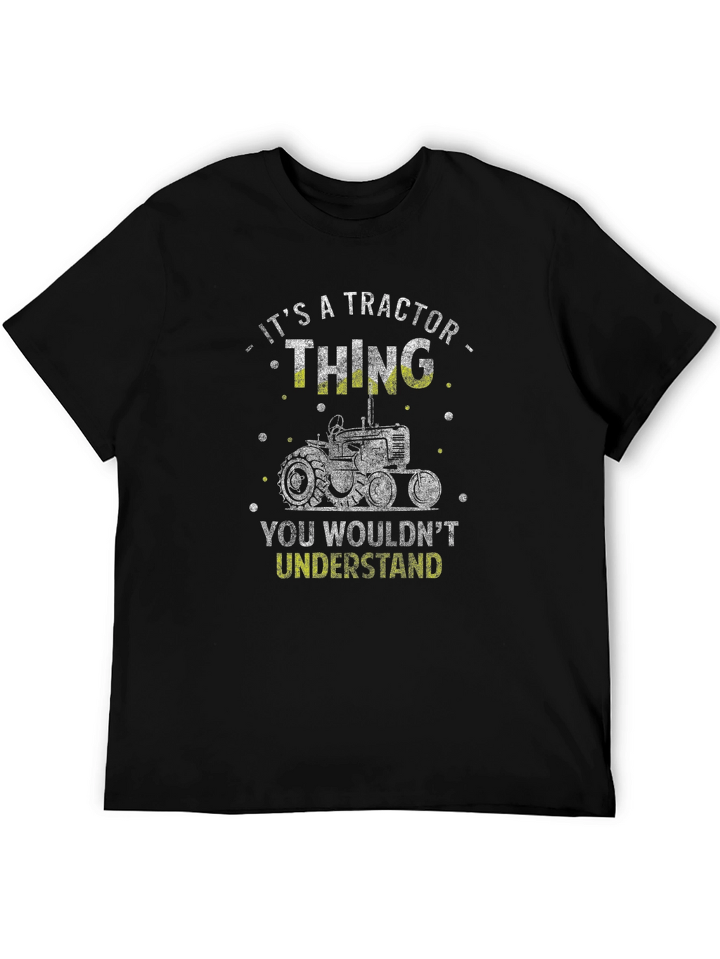 Its a Tractor Thing T-Shirt
