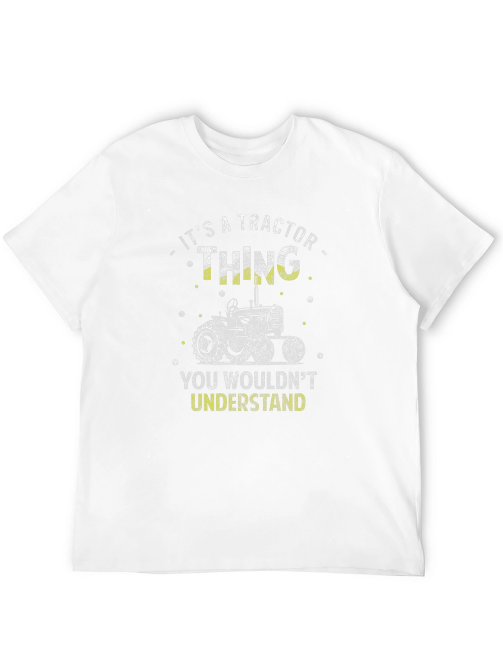 Its a Tractor Thing T-Shirt