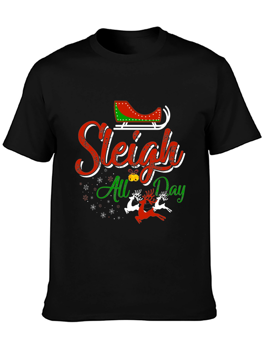 Sleigh All Day Graphic Tee