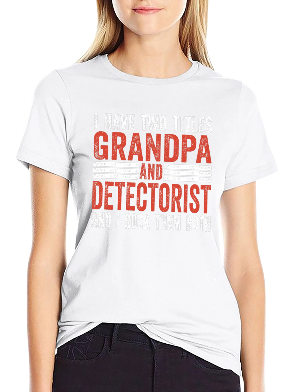Grandpa Detectorist T-Shirt - I Rock Them Both!