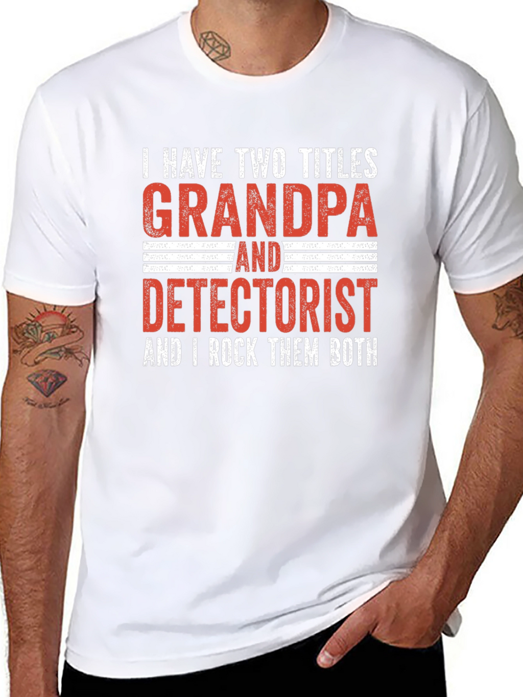 Grandpa Detectorist T-Shirt - I Rock Them Both!