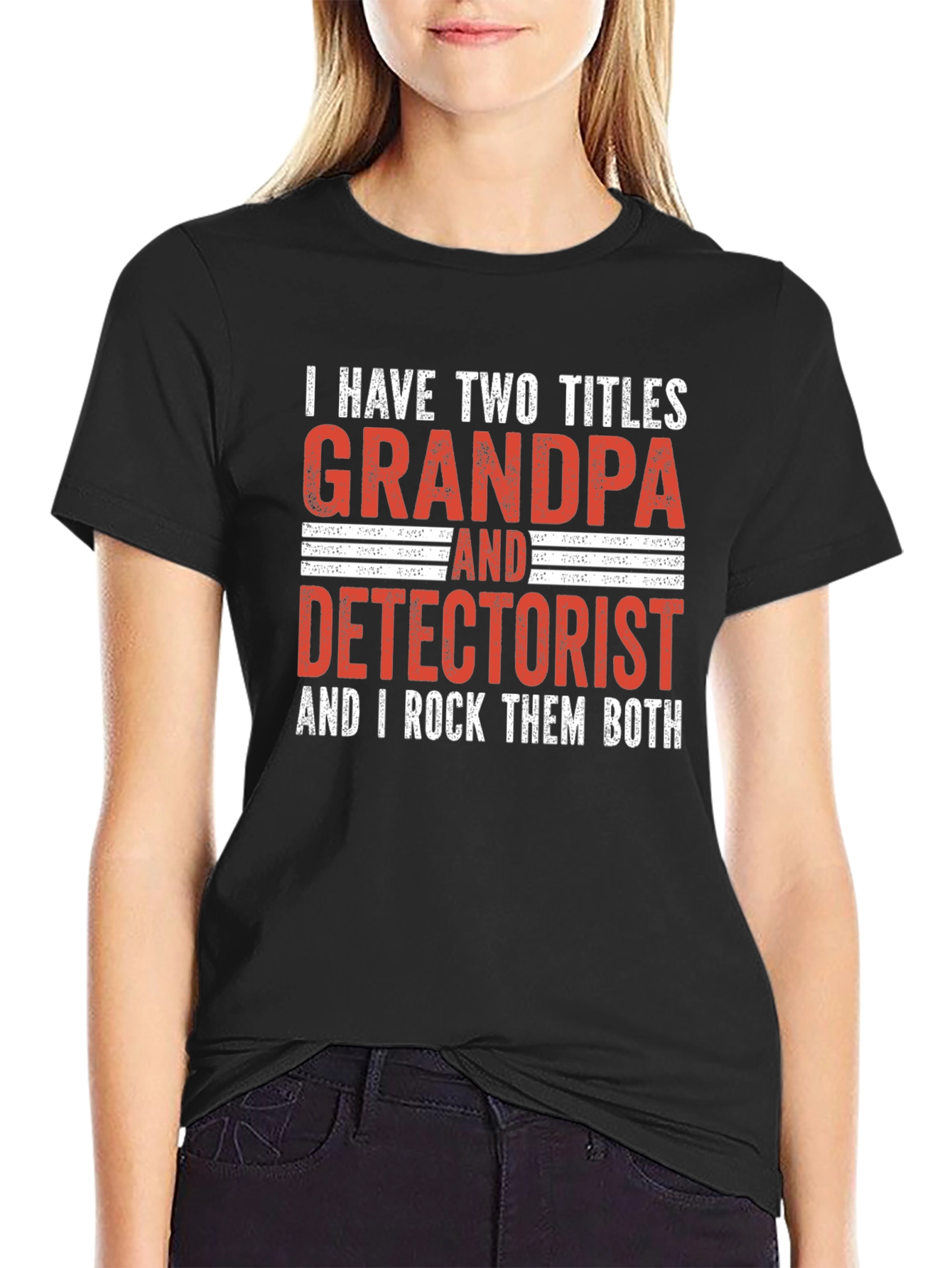 Grandpa Detectorist T-Shirt - I Rock Them Both!