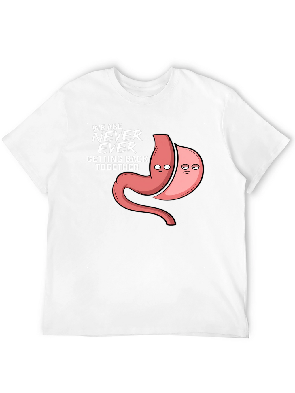 Never Ever Getting Back Together T-Shirt