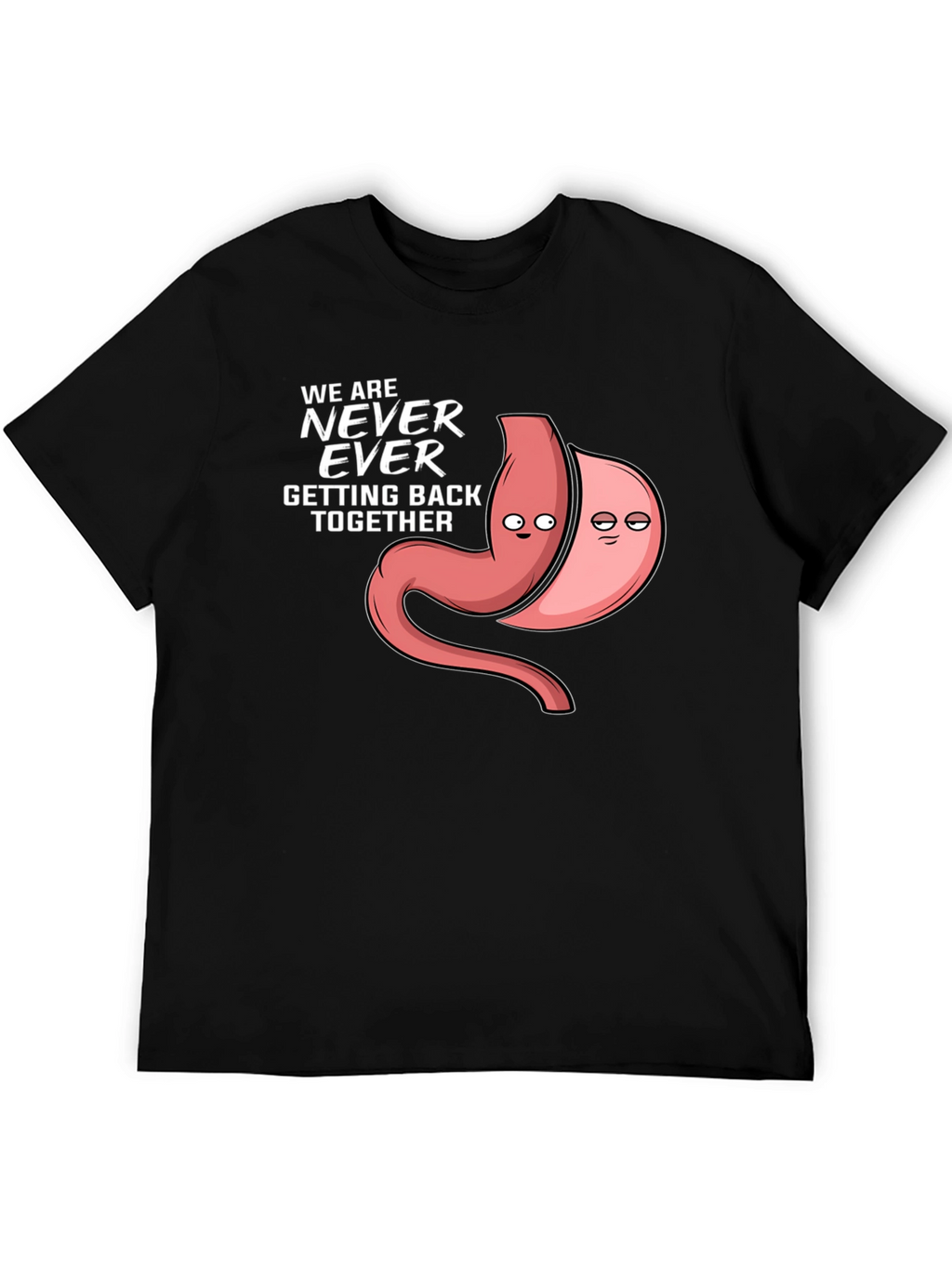 Never Ever Getting Back Together T-Shirt