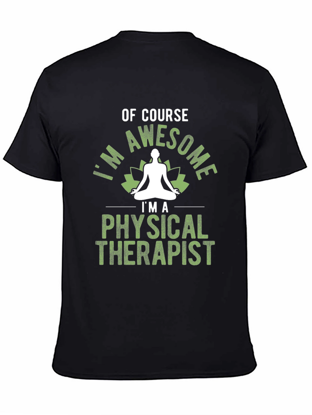 Awesome Physical Therapist T-Shirt