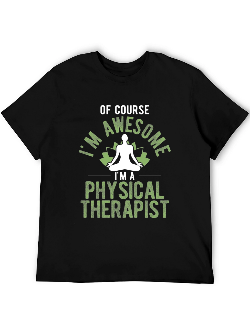 Awesome Physical Therapist T-Shirt