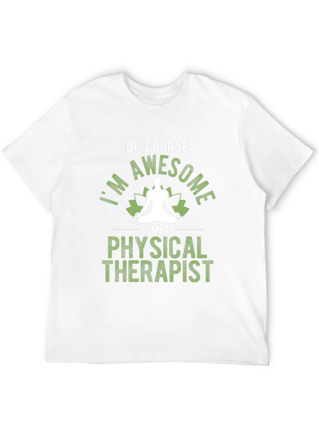 Awesome Physical Therapist T-Shirt