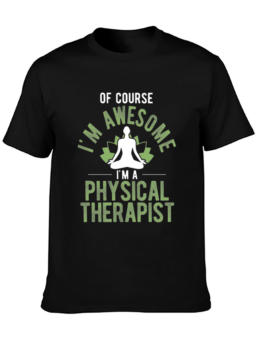 Awesome Physical Therapist T-Shirt