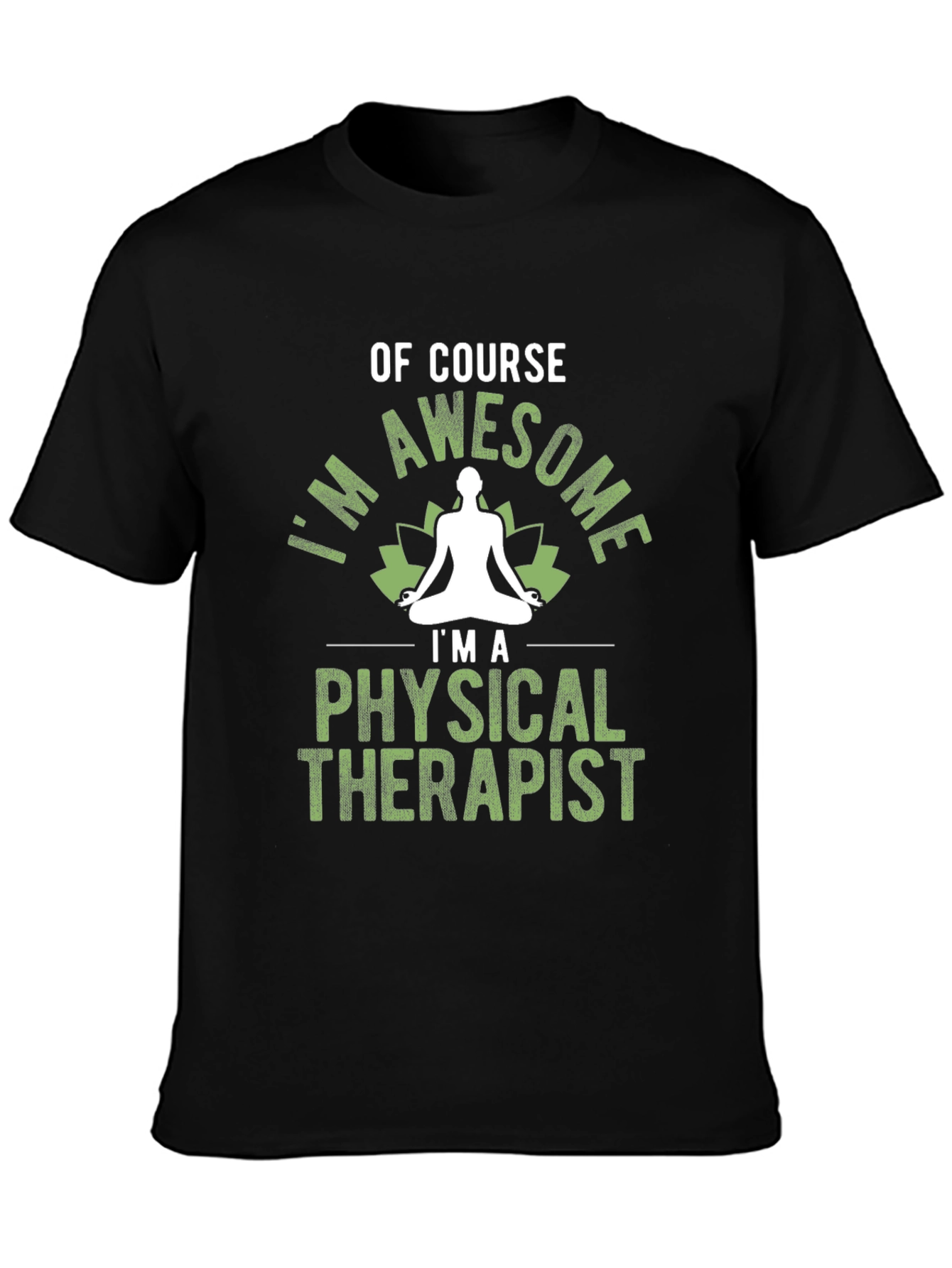 Awesome Physical Therapist T-Shirt