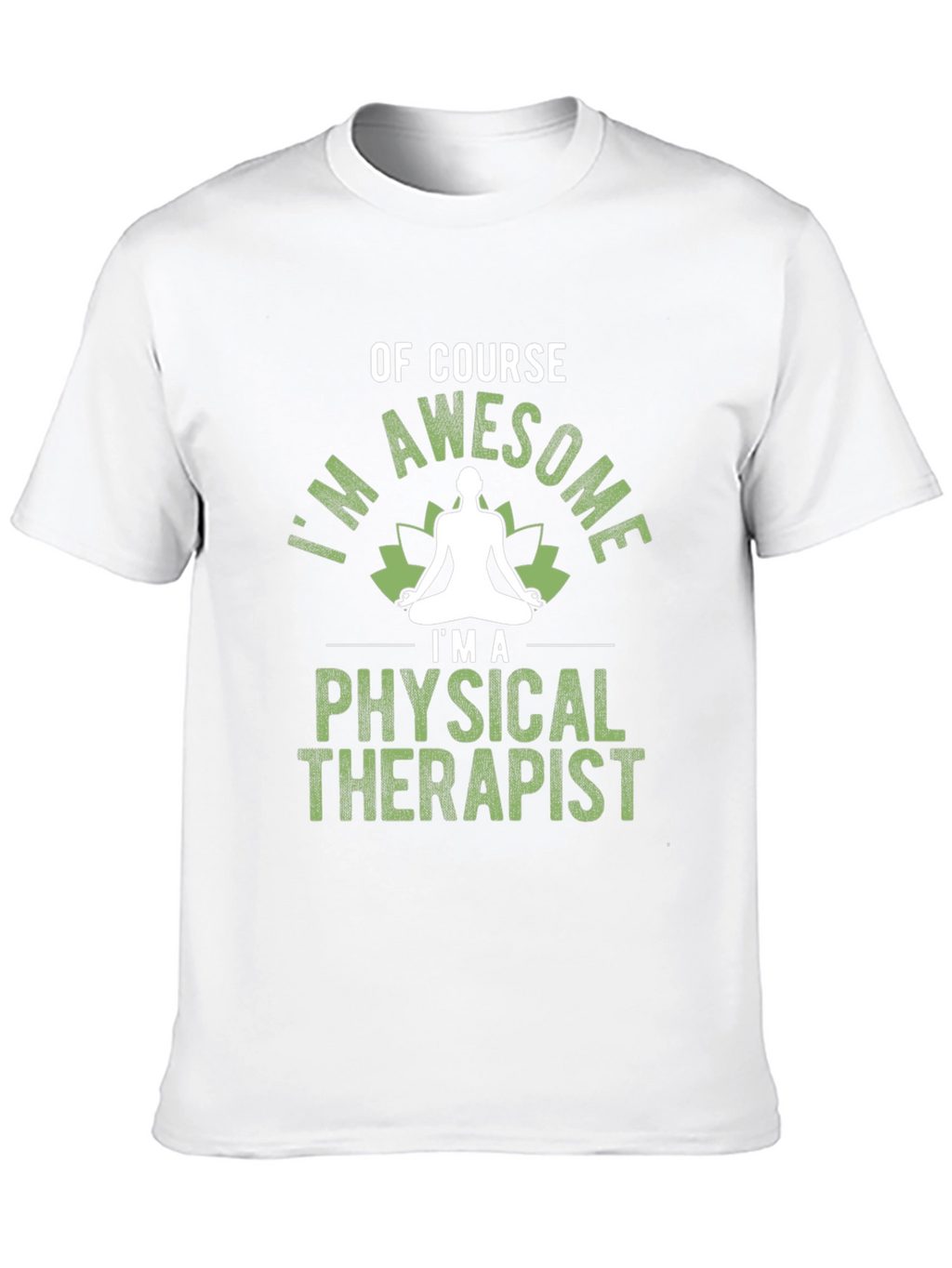 Awesome Physical Therapist T-Shirt