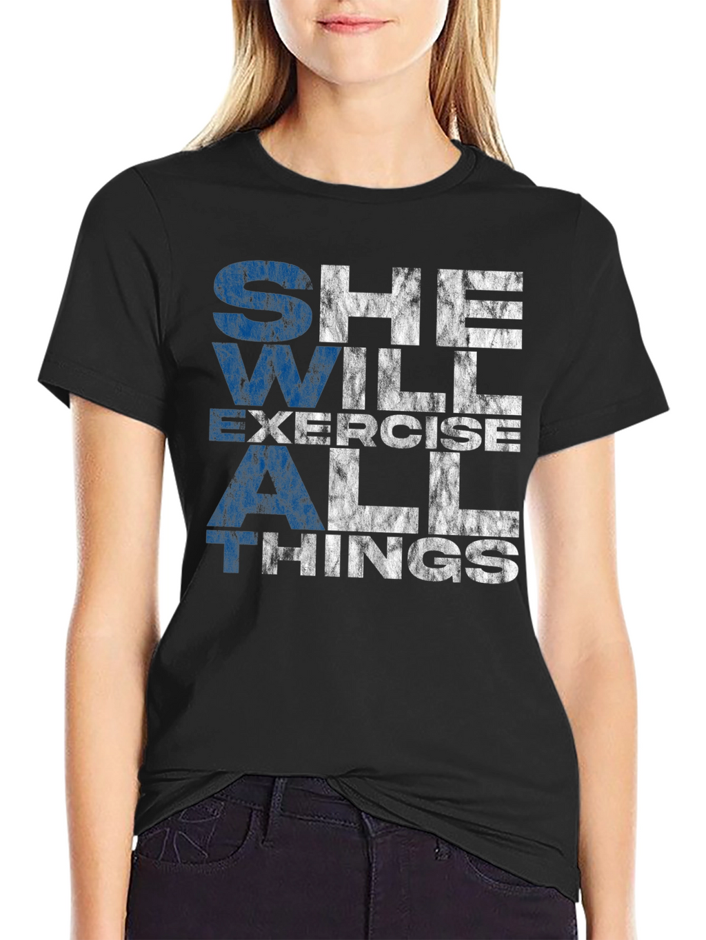 She Will Exercise All Things T-Shirt