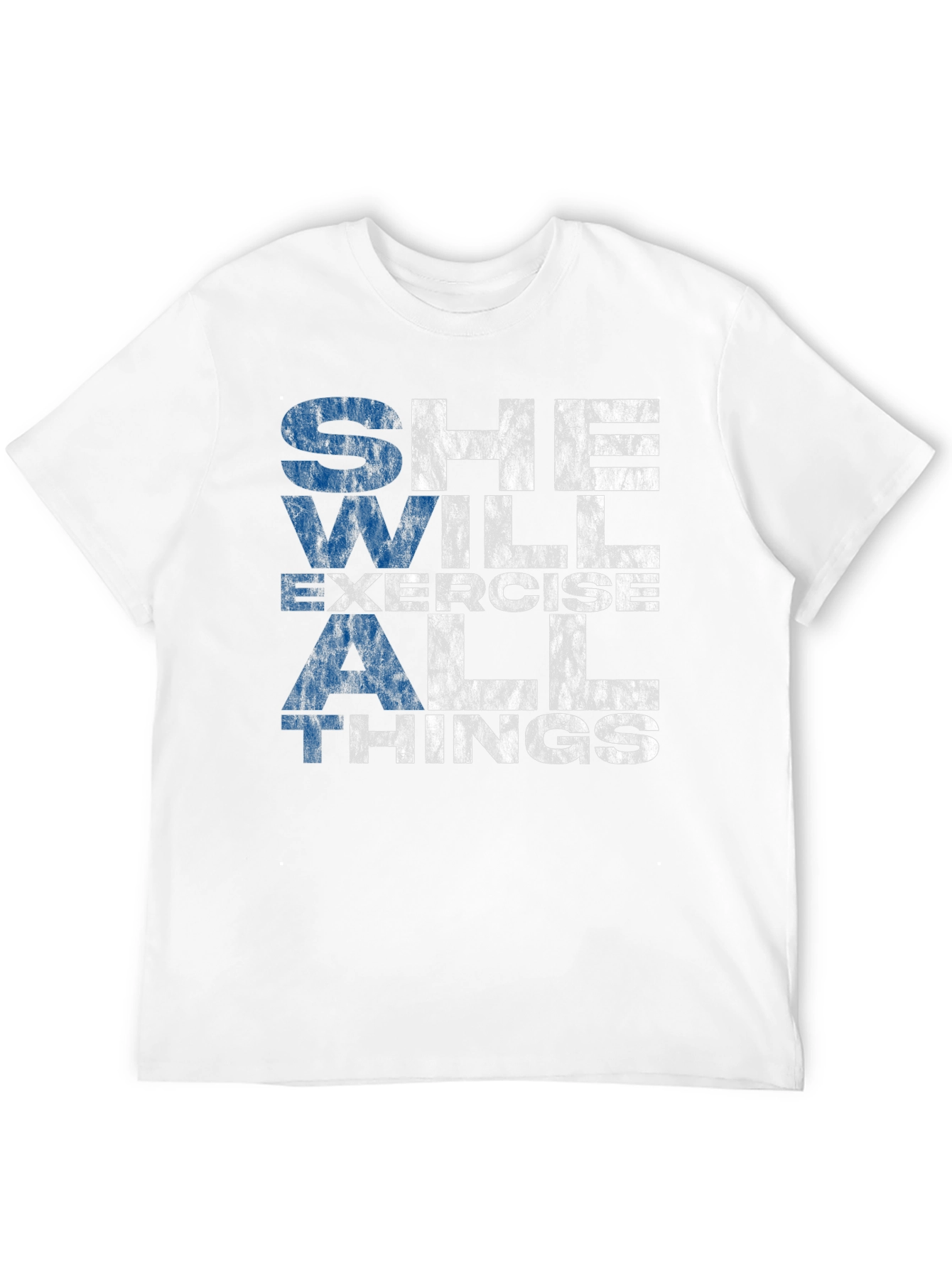 She Will Exercise All Things T-Shirt