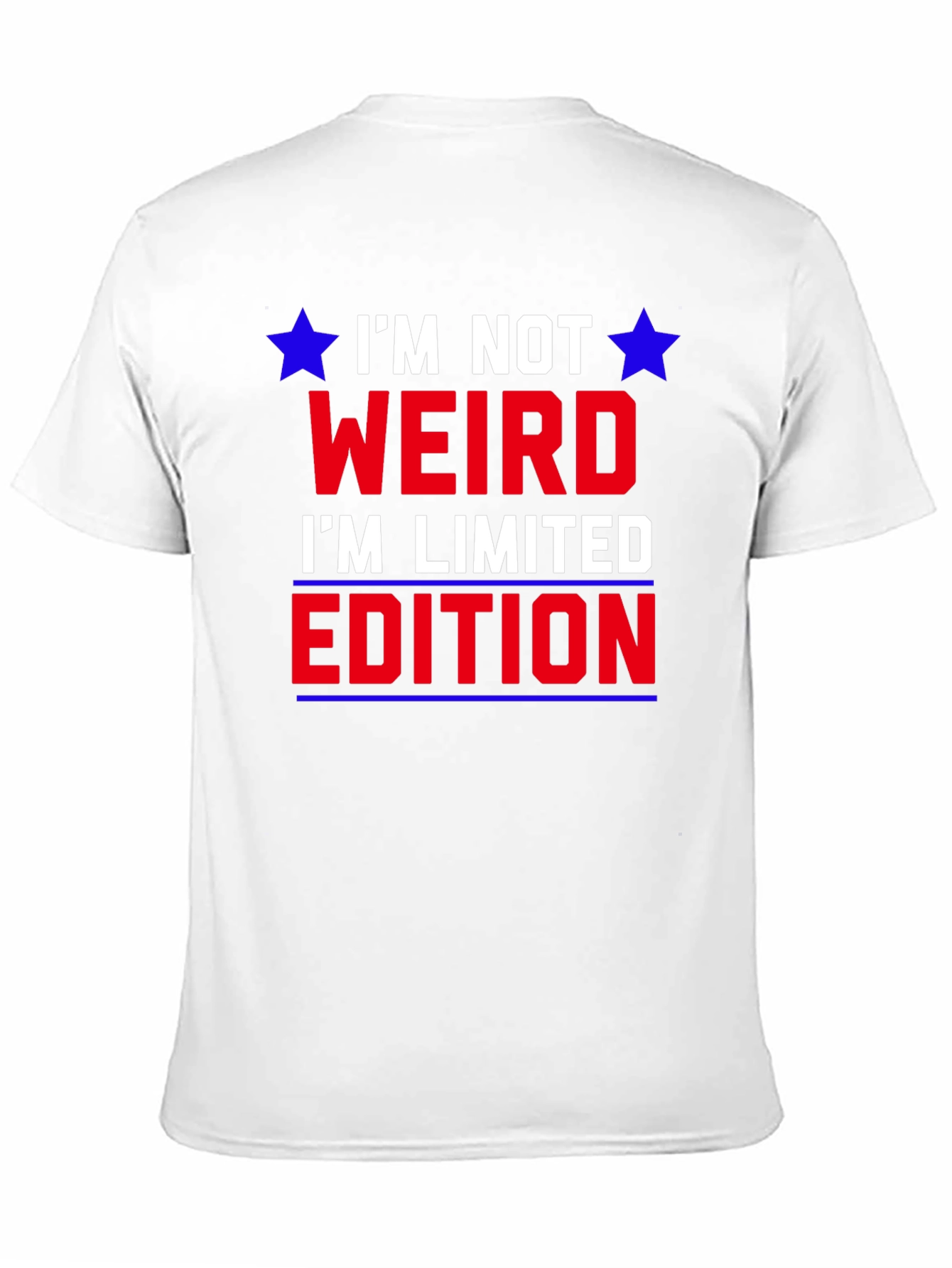 Im Not Weird Im Limited Edition Graphic T-Shirt