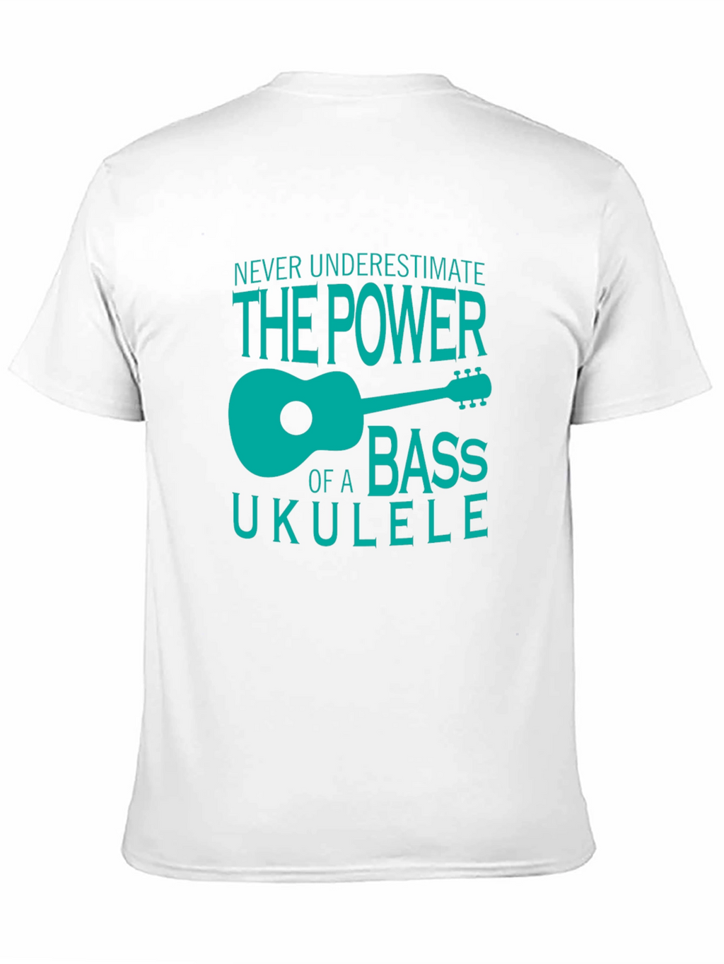 Bass Ukulele Power T-Shirt - Cool Musician Tee