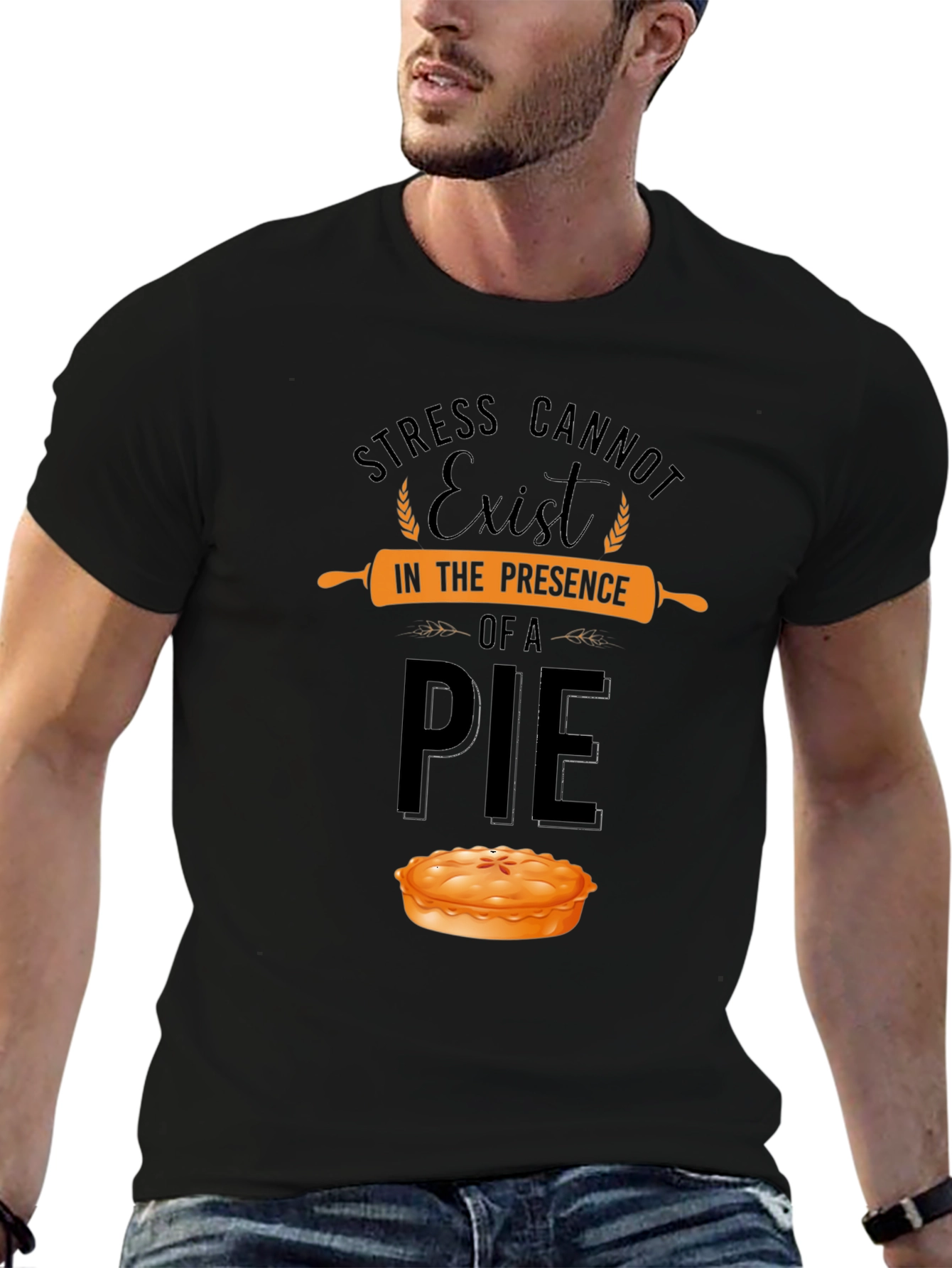 Stress Cannot Exist in Presence of a Pie T-Shirt