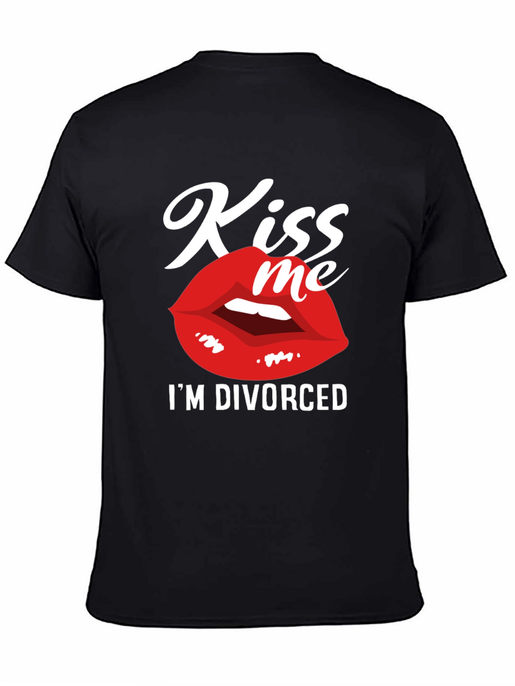 Kiss Me Im Divorced Graphic Tee