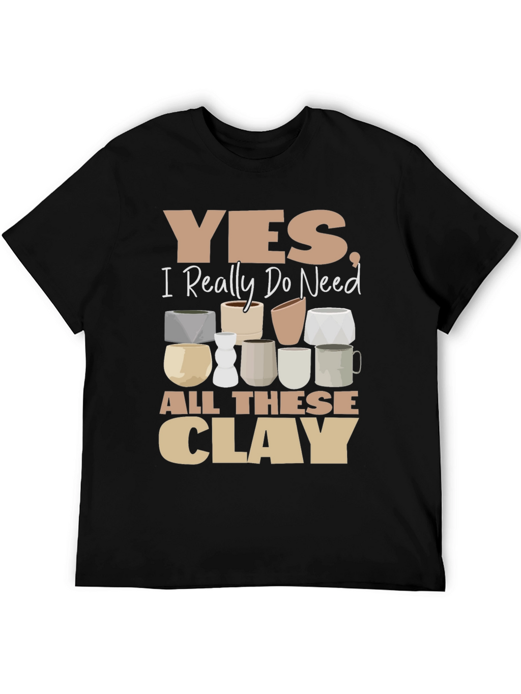 Funny Pottery Clay Lover T-Shirt