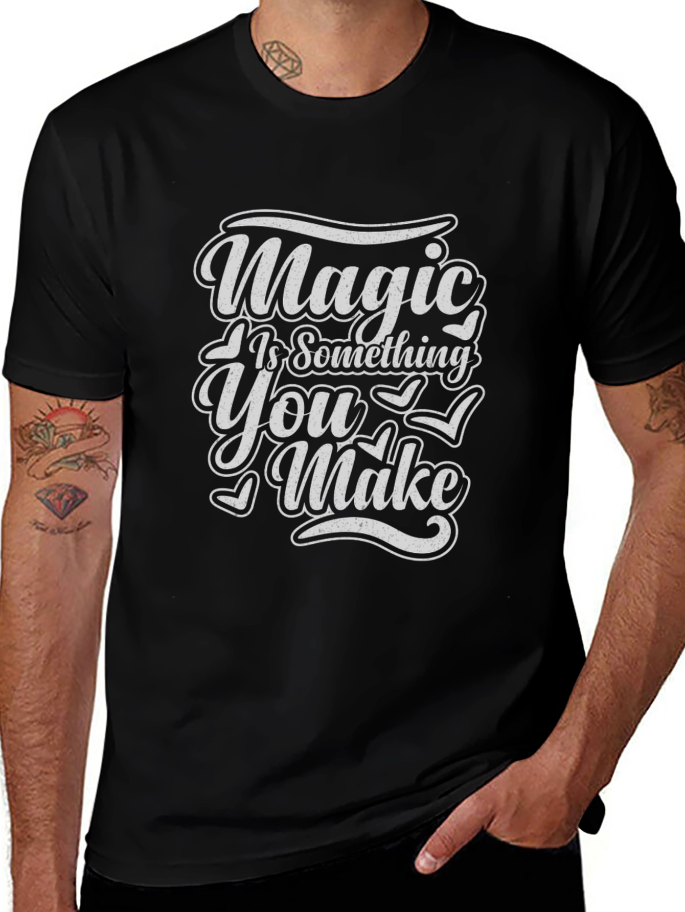 Magic Is Something You Make T-Shirt