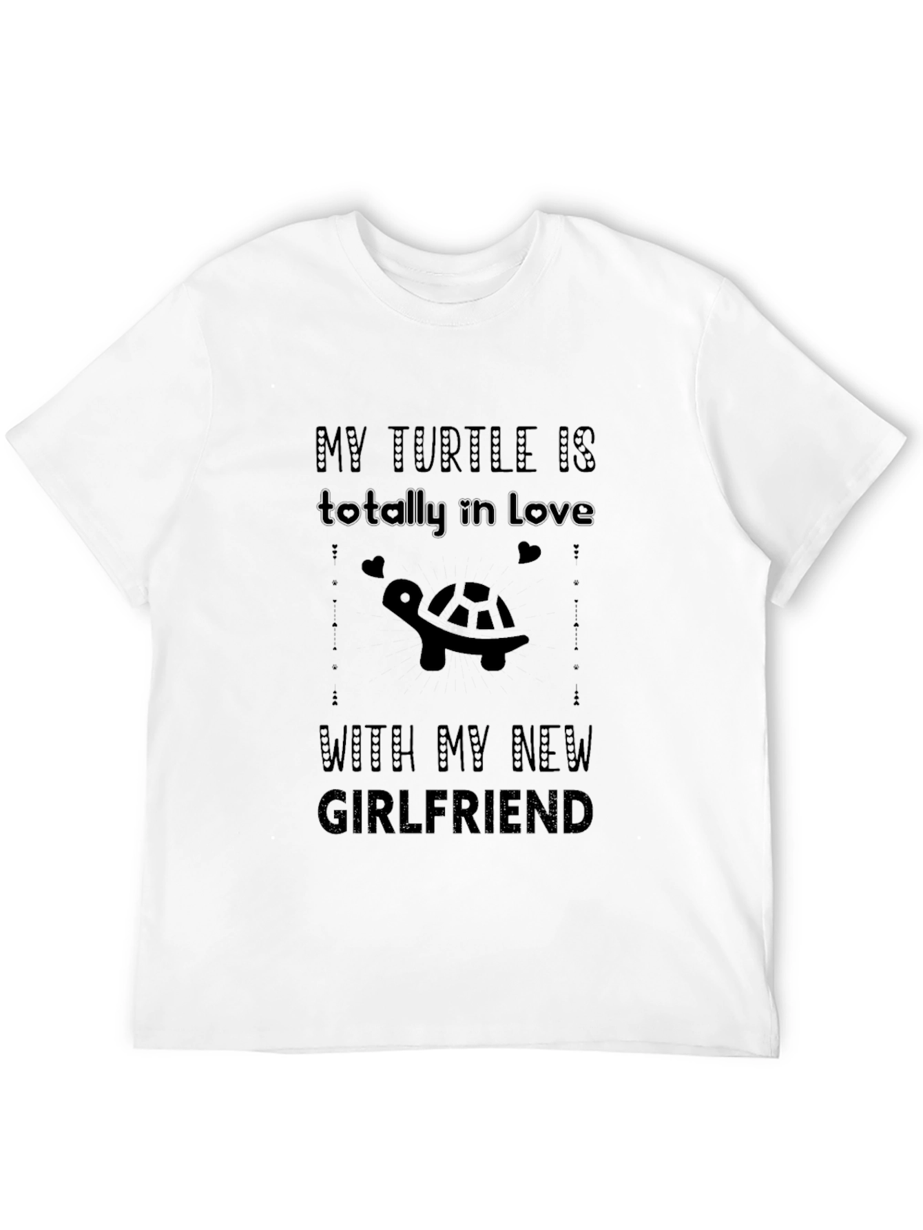 My Turtle Loves My New Girlfriend Black T-Shirt