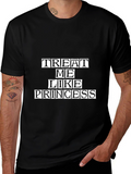 Treat Me Like Princess Graphic Tee