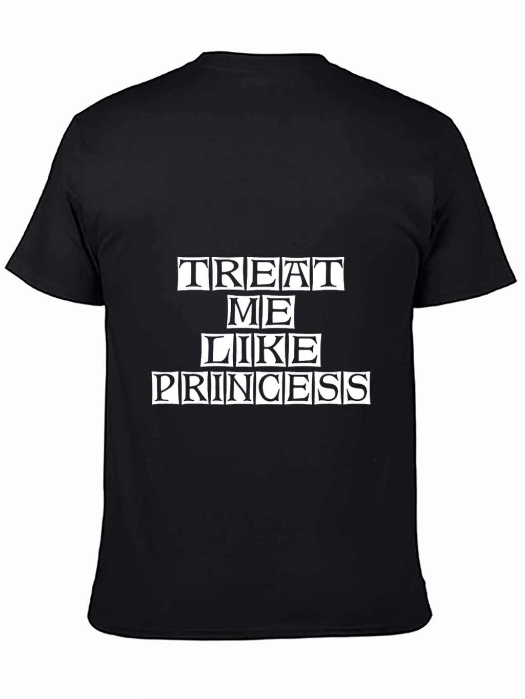 Treat Me Like Princess Graphic Tee